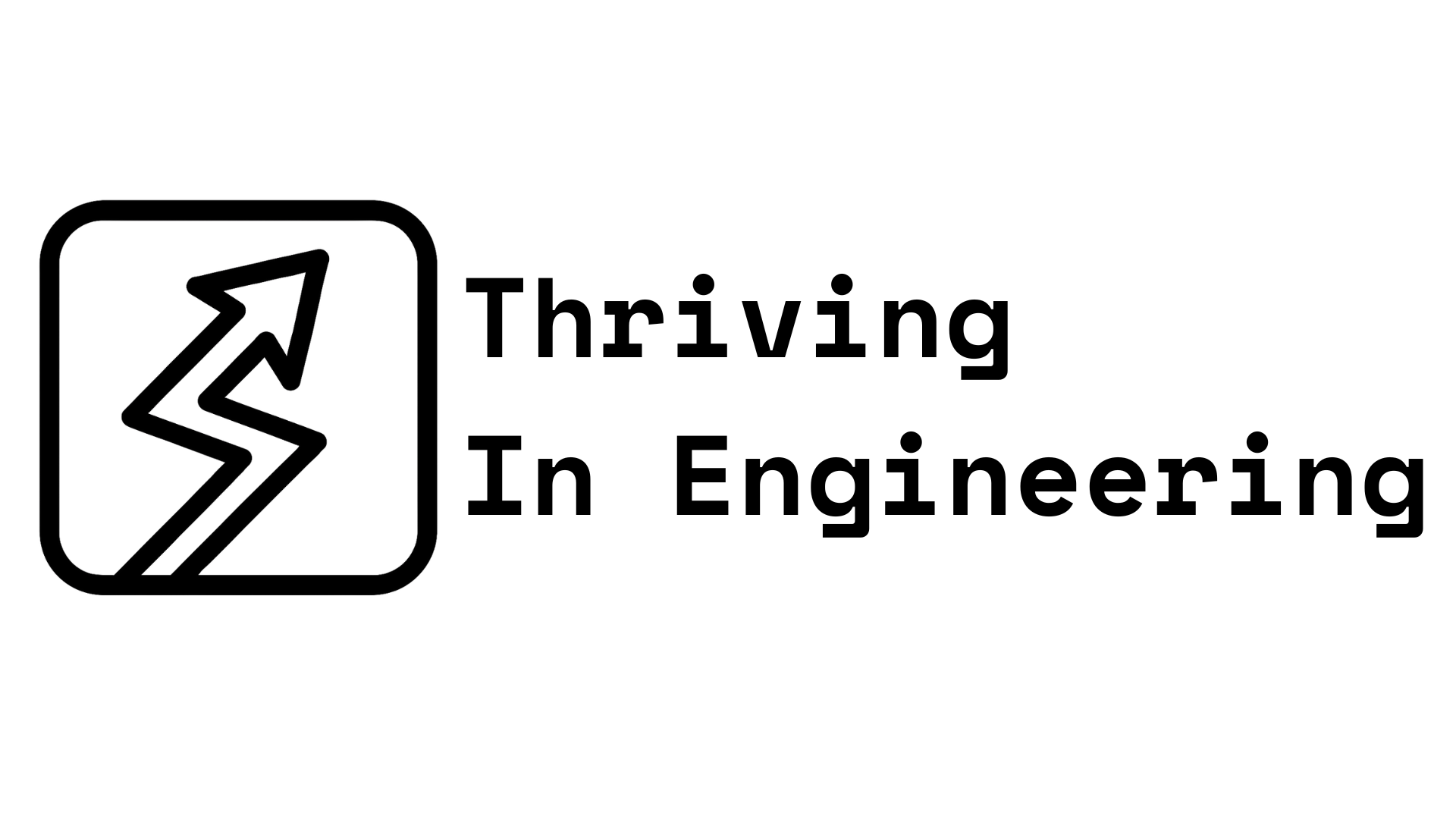 Lightning bolt arrow logo, text: Thriving In Engineering.